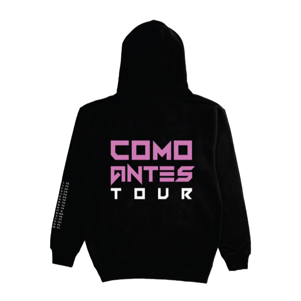 COMO ANTES PINK TEXT BLACK TOUR PULLOVER HOOD